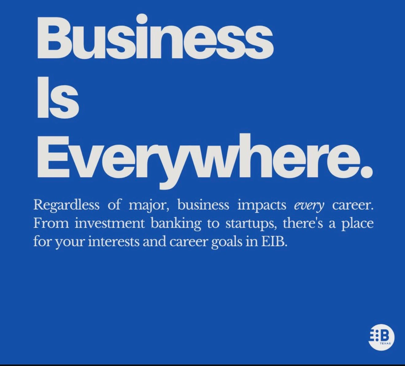 EiB poster reading “Business is everywhere.”